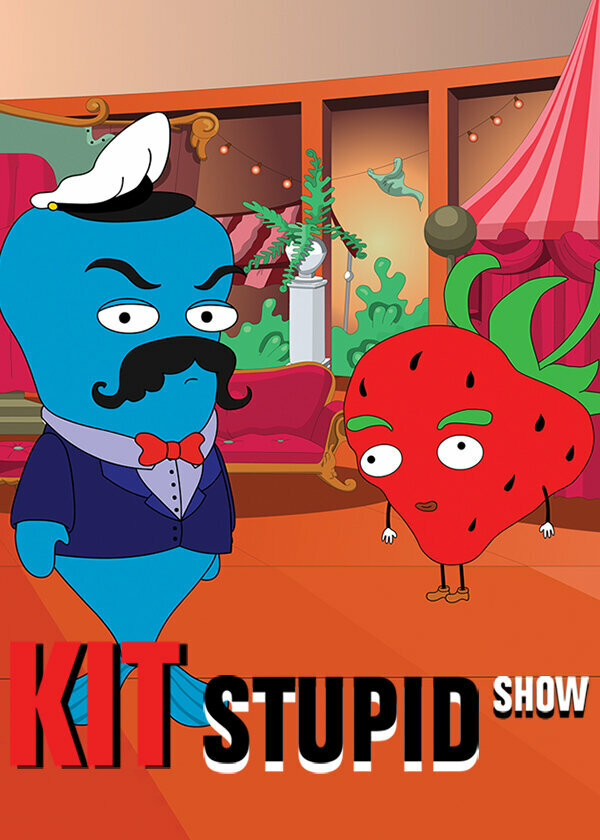 Постер: Кит Stupid Show (2014)