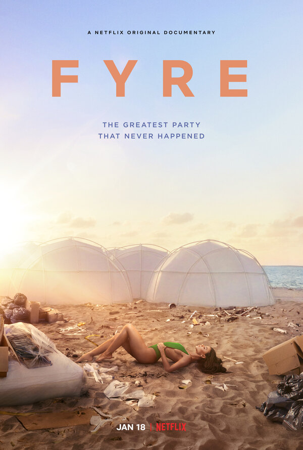 Постер: FYRE: Величайшая вечеринка, которая не состоялась (2019)