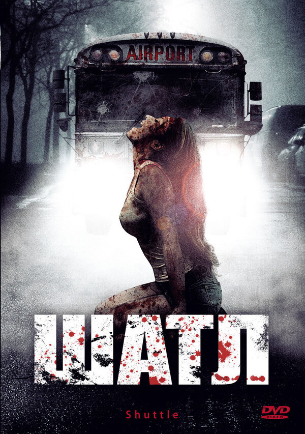 Постер: Шаттл (2008)